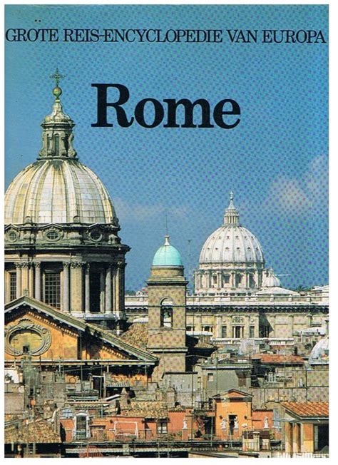 rome grote reisencyclopedie van europa Reader